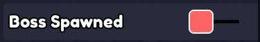 Boss Spawned Setting
